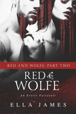 [Erotic Fairy Tales 1.20] • Red & Wolfe, Part II · an Erotic Fairy Tale